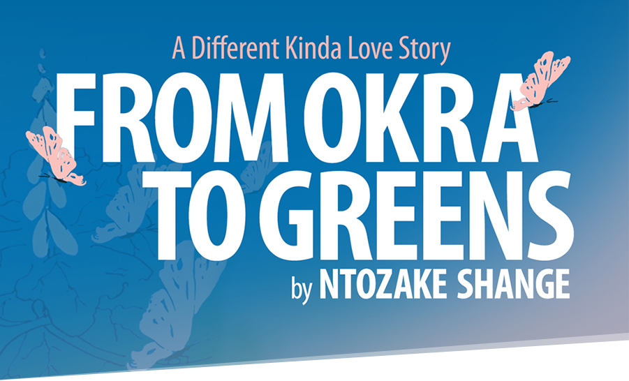 FROM OKRA TO GREENS