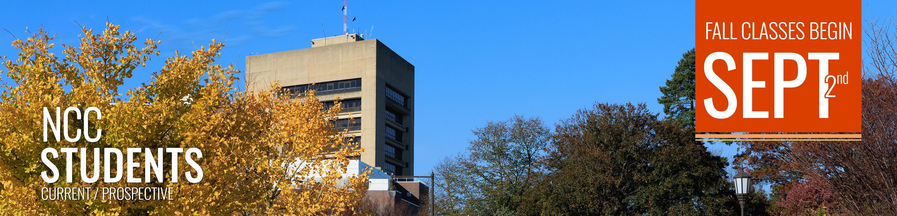 Current and potential Nassau Community College, Fall Classes Begin September 2
