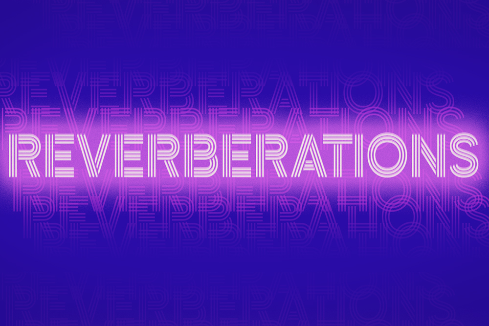 Reverberations Title Photo